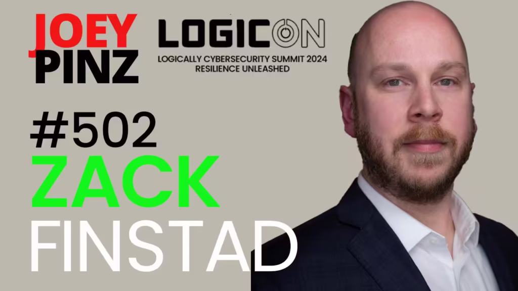 #502 LogiCon: Securing the Future: Zack Finstad on MSSP Innovation