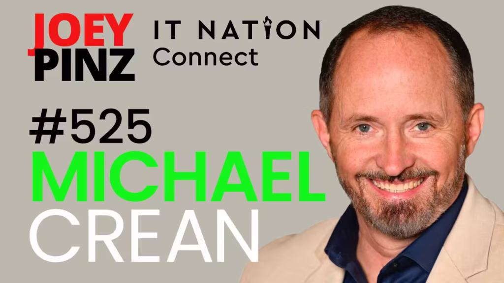 #525 ITNation: Michael Crean – Leadership and Accountability in Cybersecurity