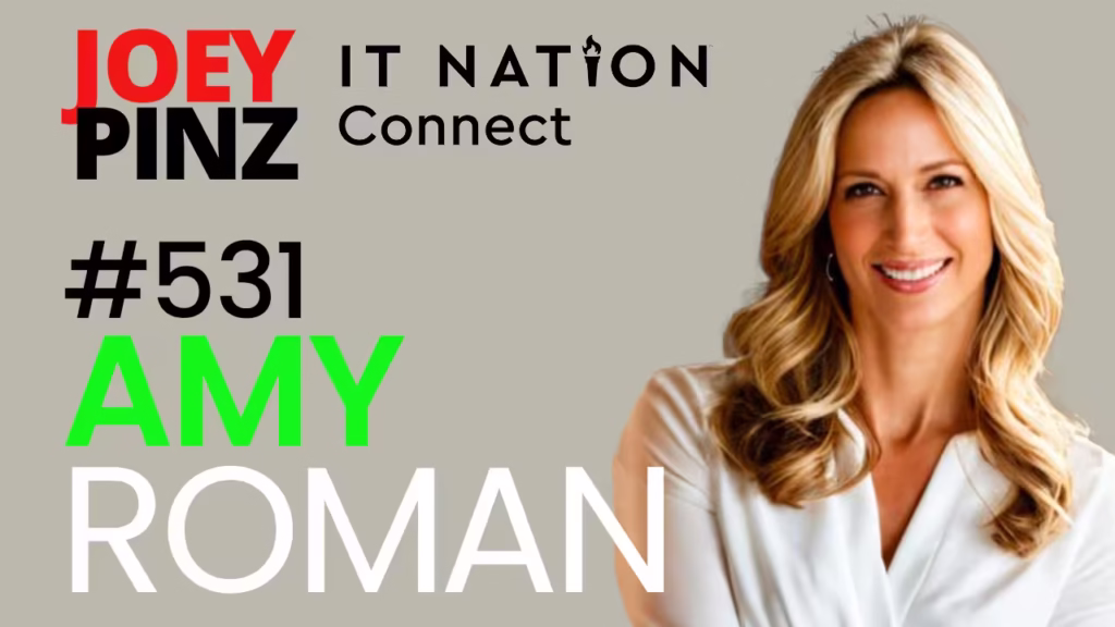 #531 ITNation – Amy Roman: From Razors to Revenue: Marketing Lessons with Amy Roman